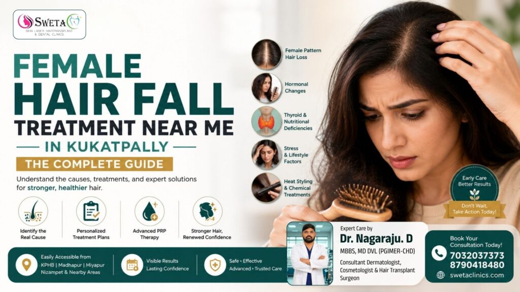 Female Hair Fall Treatment Near Me in Kukatpally The Complete Guide - Sweta Clinics